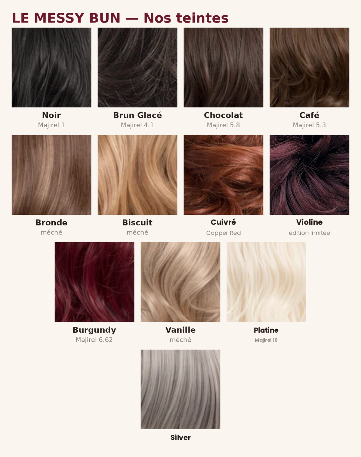 Nuancier Le Messy Bun XL - teintes du plus foncé au plus clair